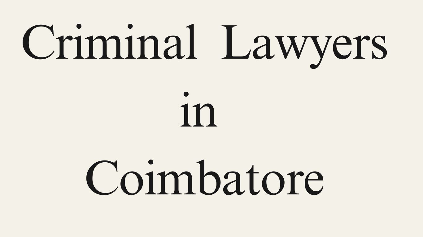 criminal-lawyers-in-coimbatore